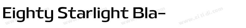 Eighty Starlight Bla字体转换